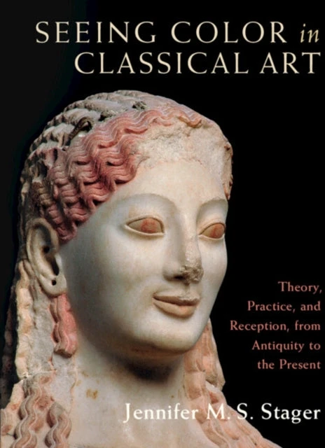 KNYGA Jennifer M. S. Stager Seeing Color in Classical Art