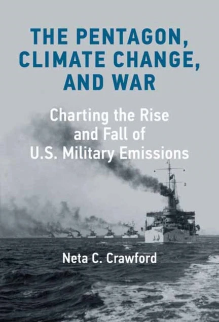 KNYGA Neta C Crawford Pentagon, Climate Change, and War