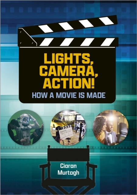 KNYGA No Author Listed Reading Planet: Astro – Lights, Camera, Action! How a Movie is Made – Jupiter/Mercury band
