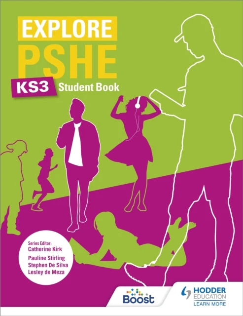 KNYGA Pauline Stirling Explore PSHE for Key Stage 3 Student Book