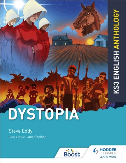 KNYGA Steve Eddy Key Stage 3 English Anthology: Dystopia