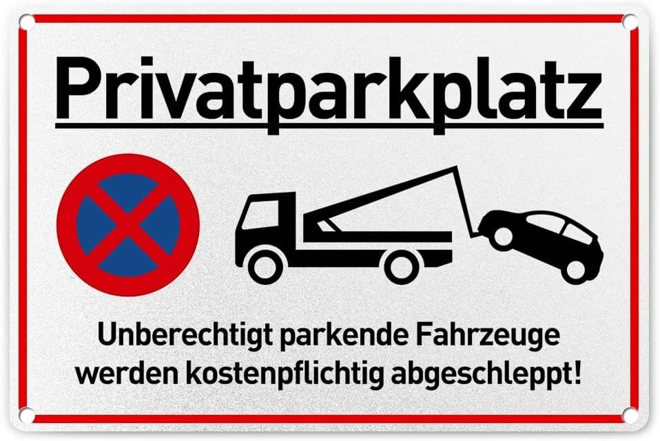 Aliuminio įspėjamasis ženklas su 4 gręžimo skylėmis užapvalintais kampais saugos ženklas Pažeidžiantis transporto priemonė nutempiama savininko sąskaita