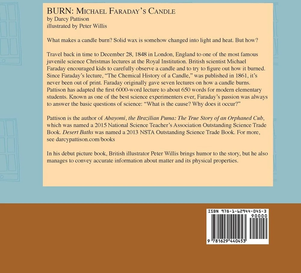Burn: Michael Faraday's Candle: Michael Farday'aus žvakė (moments in Science)