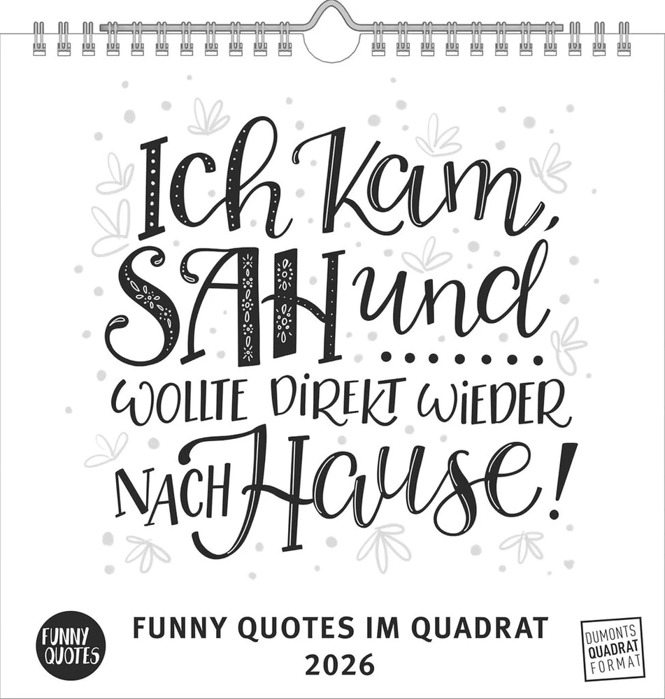 Juokingos citatos Quadrat 2026 – Typo-kalender – kvadratinis formatas 23 x 23 cm – 12 mėnesio lapų su tipografija