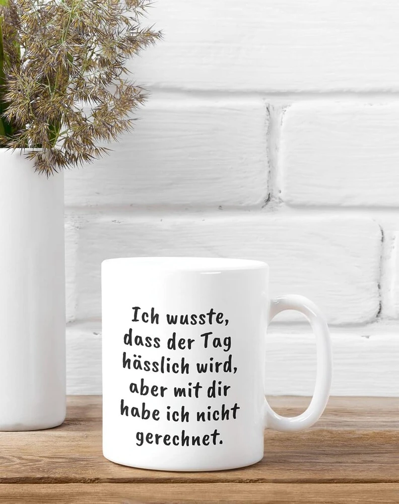 Mėgstamiausias puodelis su užrašu Aš indaplovėje saugus ir atspausdintas iš abiejų pusių Aš aukštos kokybės puodelis grynai baltas Aš juokingas kavos puodelis darbui, biurui su posakiais (ich wusste das der Tag hässlich wird)