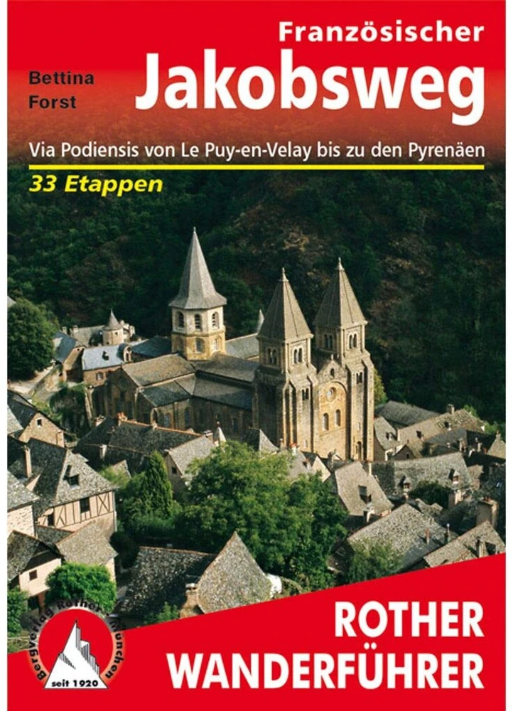 Prancūziškasis šv. Jokūbo kelias. Via Podiensis nuo Le Puy-en-velay iki Pirėnų. 33 etapai. Su Gps takeliais.