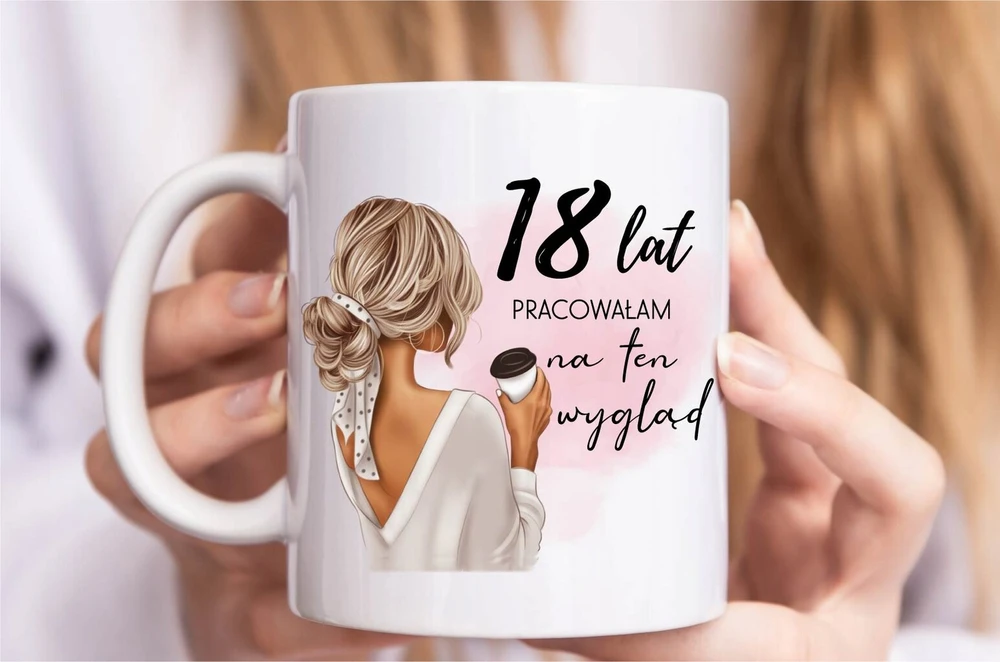 Puodelis + pagalvė dovana 18 gimtadienio proga moteriai, kuriai sukako 18 metų. Aš dėl to dirbau