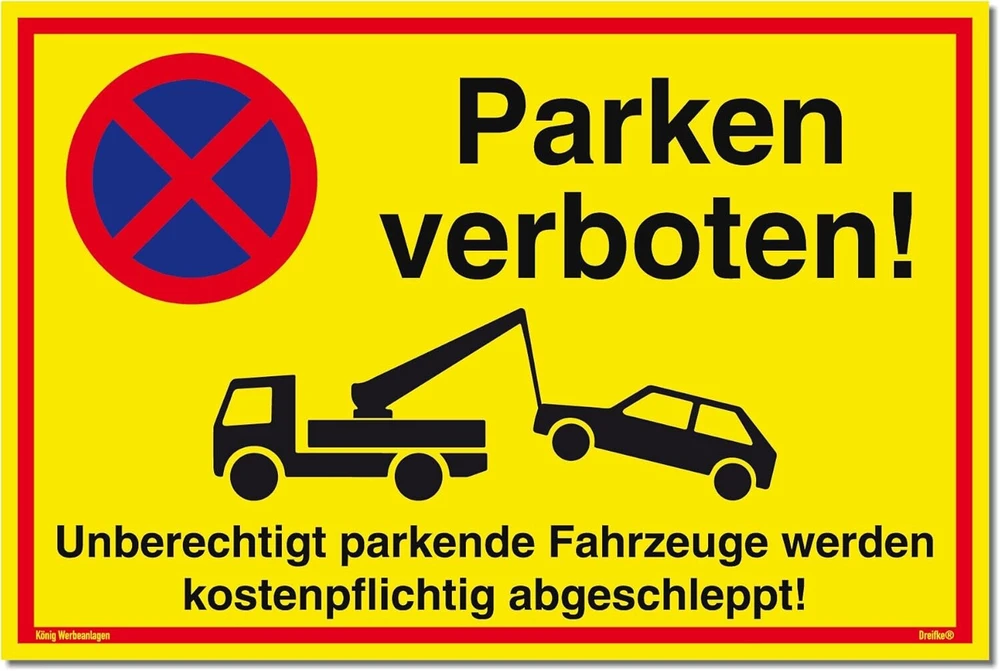 Ženklas Parken verboten | Pvc 30 x 20 cm | neteisėtai pastatyti automobiliai bus nutempti už mokestį! geltonas | tvirtas Pvc ženklas su Uv apsauga | parkavimo draudimas | Dreifke®