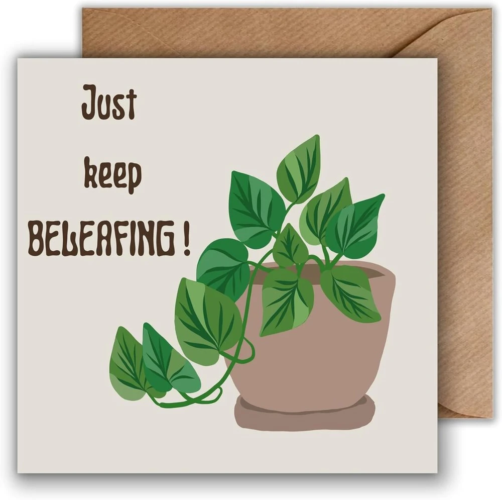 Wbdesignz motyvacinė kortelė "just Keep Beleafing!" - juokinga kortelė su augalu - pasveik greičiau, egzaminui, pasveikimo - kvadratinė - 300 gsm aukščiausios kokybės atvirukas draugams ir šeimai