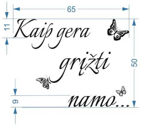 Sienų lipdukas "Kaip gera grįžti namo"