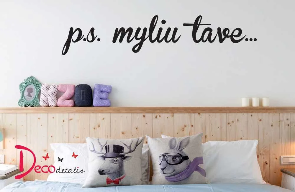 Sienų lipdukas "p.s. myliu tave..."