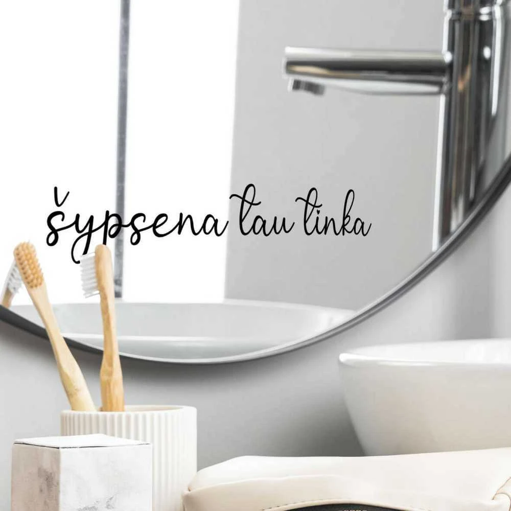 Sienų lipdukas Šypsena tau tinka