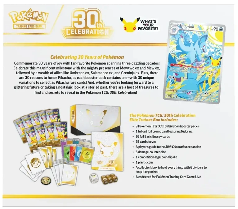 Kolekcinis kortų žaidimas - Pokémon 30th Celebration Elite Trainer Box, Anglų kalba, 9 papildymo kortelių pakeliai, Nidorina reklaminė kortelė