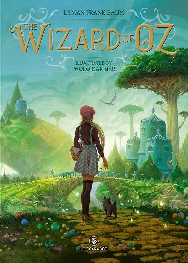 The Wizard Of Oz Knyga Iliustruota Paolo Barbieri Lo Scarabeo