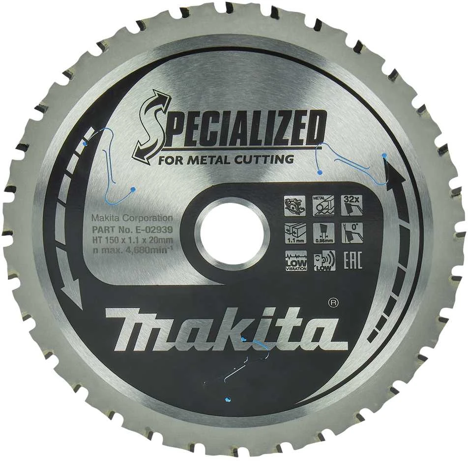 Makita T.C.T. pjūklas SPECIALIZED 150X1.1X20mm 0° T32 E-02939 T.C.T • 150 x20 mm • T32 • 0° • Metalui