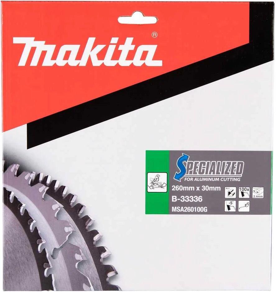 Makita T.C.T. pjūklas SPECIALIZED 260X2.4X30mm -5° T100 B-33336 T.C.T • 260 x30 mm • T100 • -5° • Aliuminiui