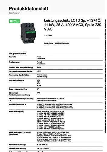 Schneider Electric „Schneider“ maitinimo kontaktorius 3P 25A 230V AC 1NO 1NC (LC1D25P7)