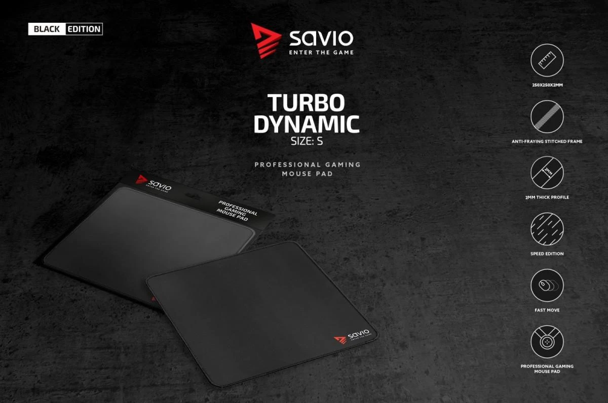 SAVIO Juodas Edition Turbo Dynamic S 25x25 Pelės kilimėlis žaidimams Juodas