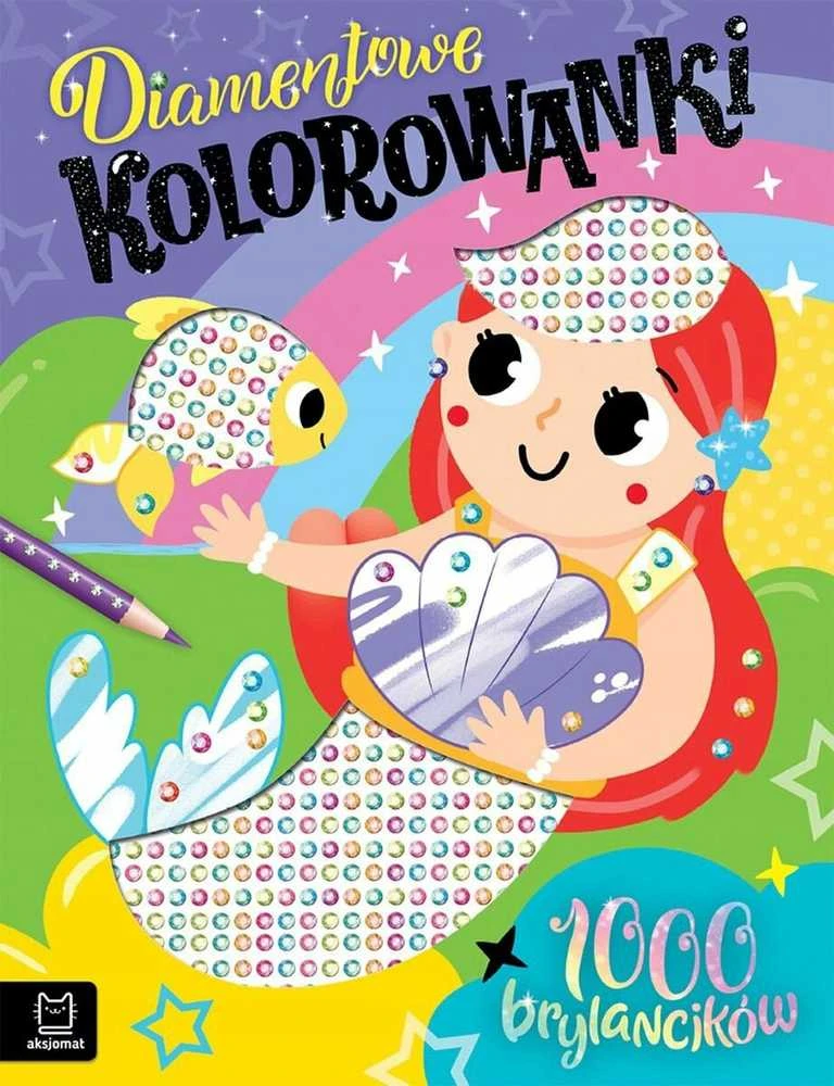 Aksjomat Diamentowe kolorow.su syrenkš 1000brylancików 41451