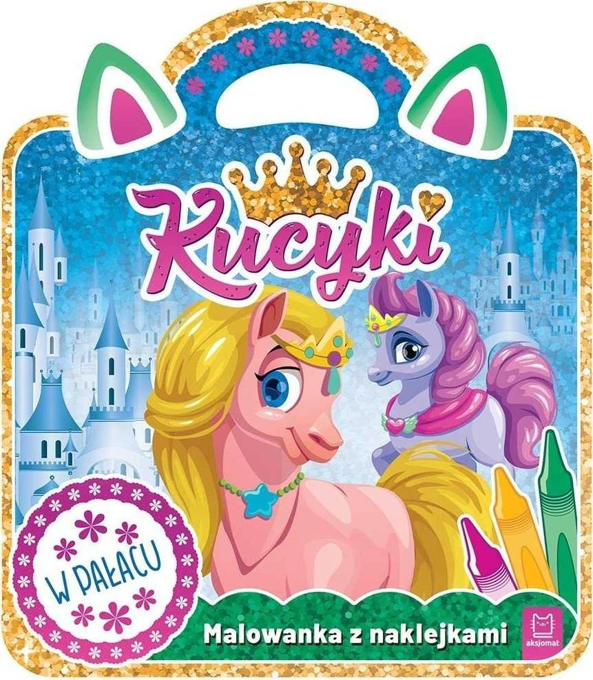 Aksjomat Kucyki - Malowanka su lipdukais - Paalace KS1078 - kūrybiškumą skatinanti veikla vaikams