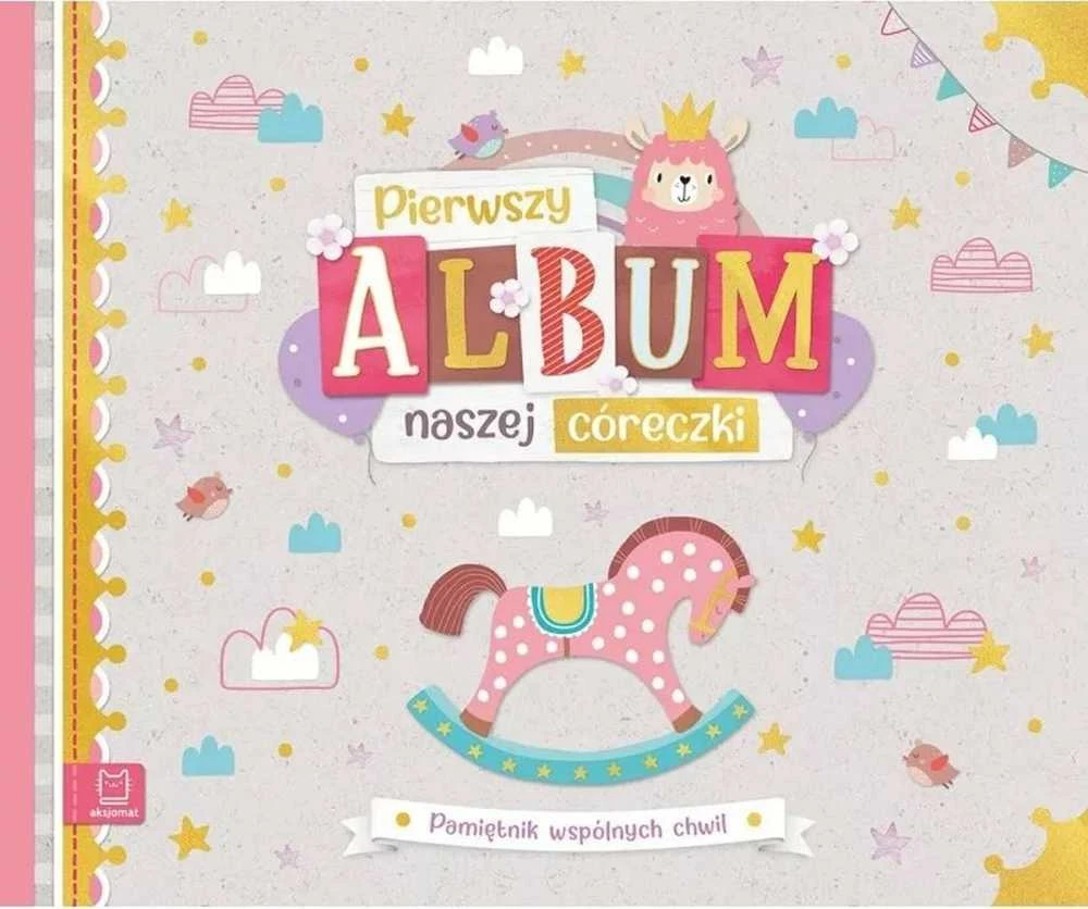 Aksjomat Aksioma Pirmasis mūsų dukters albumas Pamiętnik co.37798