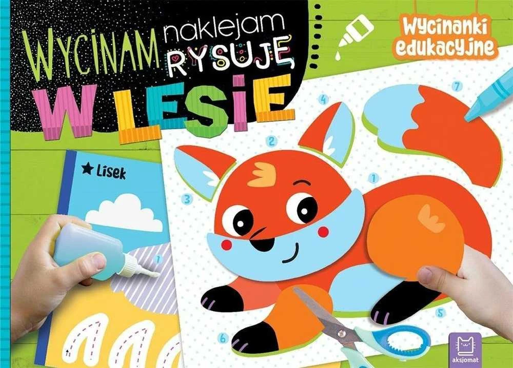 Aksjomat Aksioma Aš kirpiau, klijuoju, piešiu Miške Iškarpos...40379
