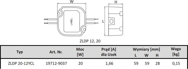 BREVE Transformatoriaus maitinimo šaltinis skirtas alavo fi59mm 20W 230 / 12 IP65 (ZLDP 20-12YCL)