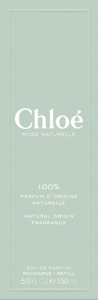 Chloé Rose Naturelle EDP parfumuotas vanduo moterims, 150 ml Refill