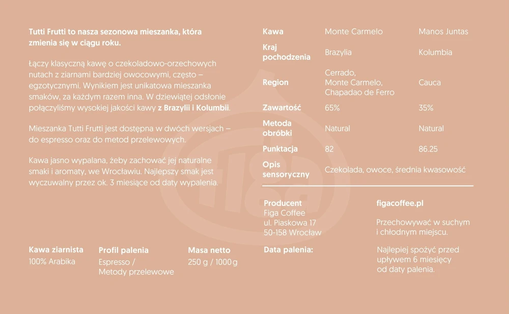 Figa Coffee Kavos augalas Kavos pupelės Kavos augalas Figa Kava - Tutti Frutti 9 Blend Espresso 250g