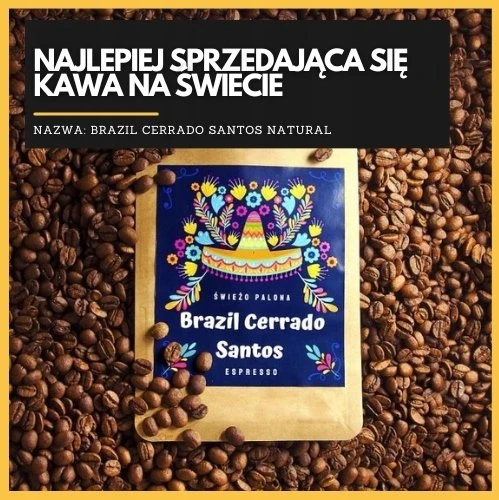 Kavos pupelės Świeżo Palona Kavos pupelės Brazilija Cerrado Santos Natural 250g