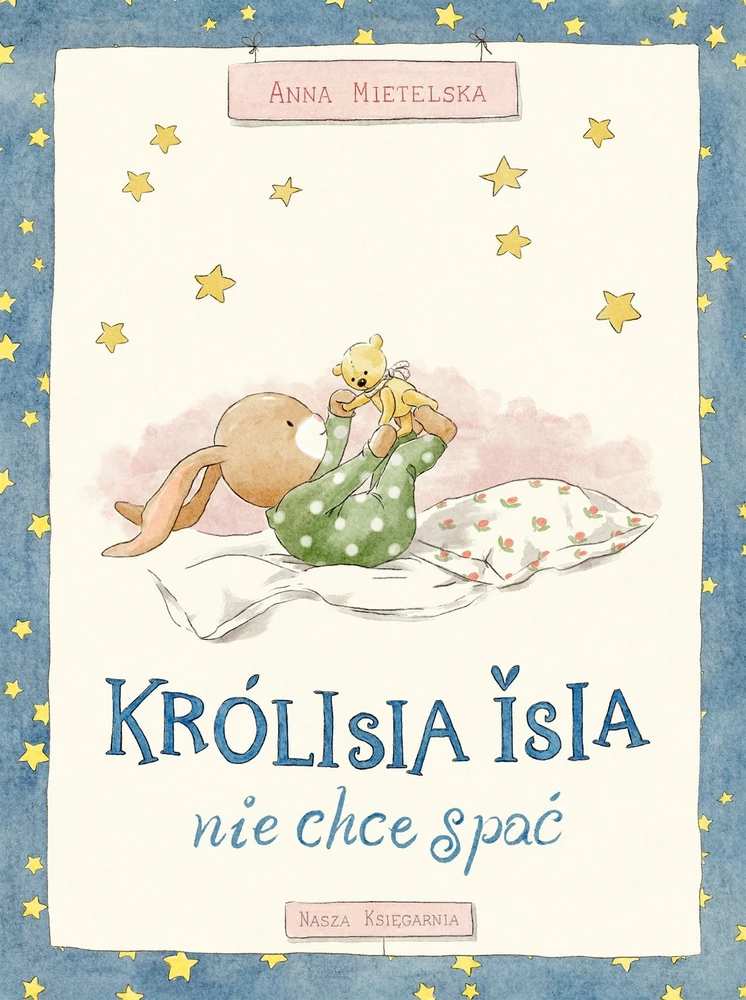 Nasza Ksiegarnia Królisia Isia nie chce spać 42160