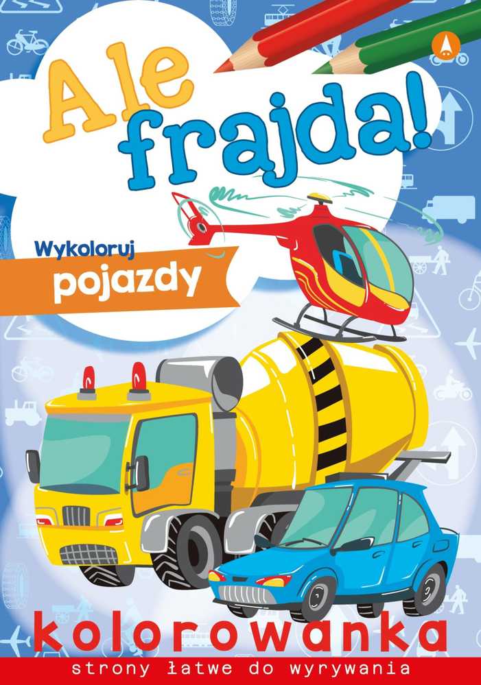 Skrzat Wydawnictwo Kaip smagu! Nuspalvinkite transporto priemones 75182