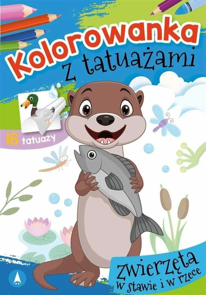 Skrzat Wydawnictwo Kolorow.su tatuiruotė. Gyvūnai tvenkinyje ir upėje 7299