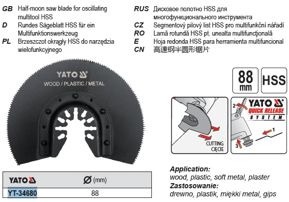YATO APVALINĖ PJŪKLĖ DAUGIAFUNKCINIAM ĮRANKIUI HSS 34680