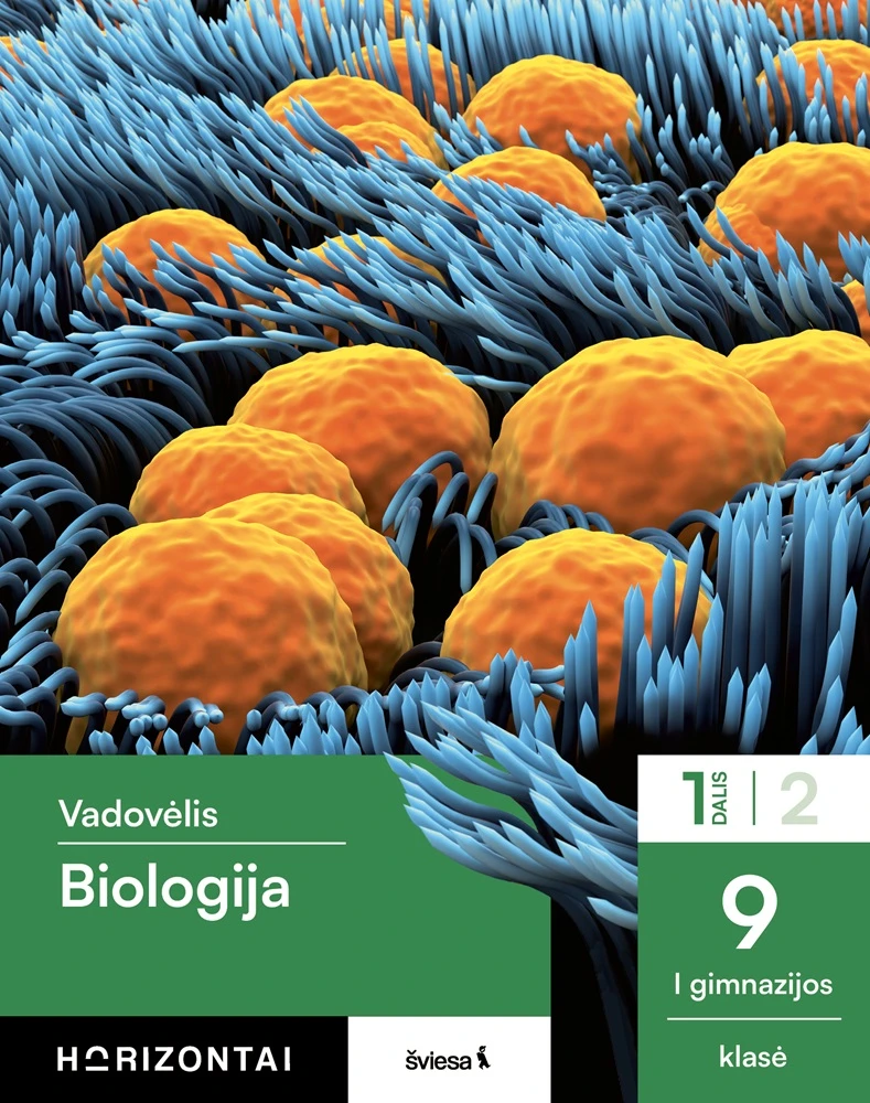 KNYGA Šviesa Biologija. Vadovėlis 9 (I gimnazijos) klasei, 1 dalis, serija Horizontai
