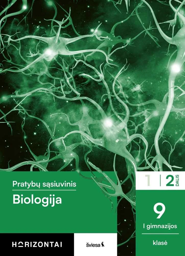 KNYGA Šviesa Biologija. Pratybų sąsiuvinis 9 (I gimnazijos) klasei, 2 dalis, serija Horizontai