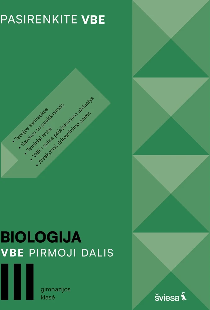 KNYGA Šviesa Biologija. VBE I dalis. III gimnazijos klasė, serija Pasirenkite VBE