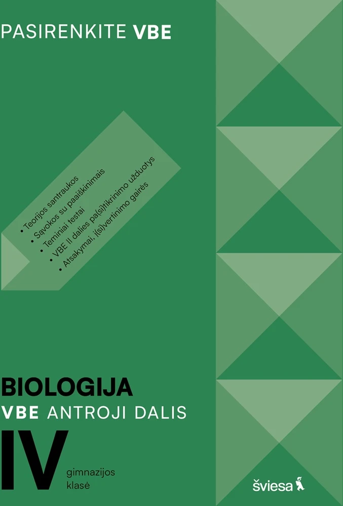 KNYGA Šviesa Biologija. VBE II dalis. IV gimnazijos klasė, serija Pasirenkite VBE