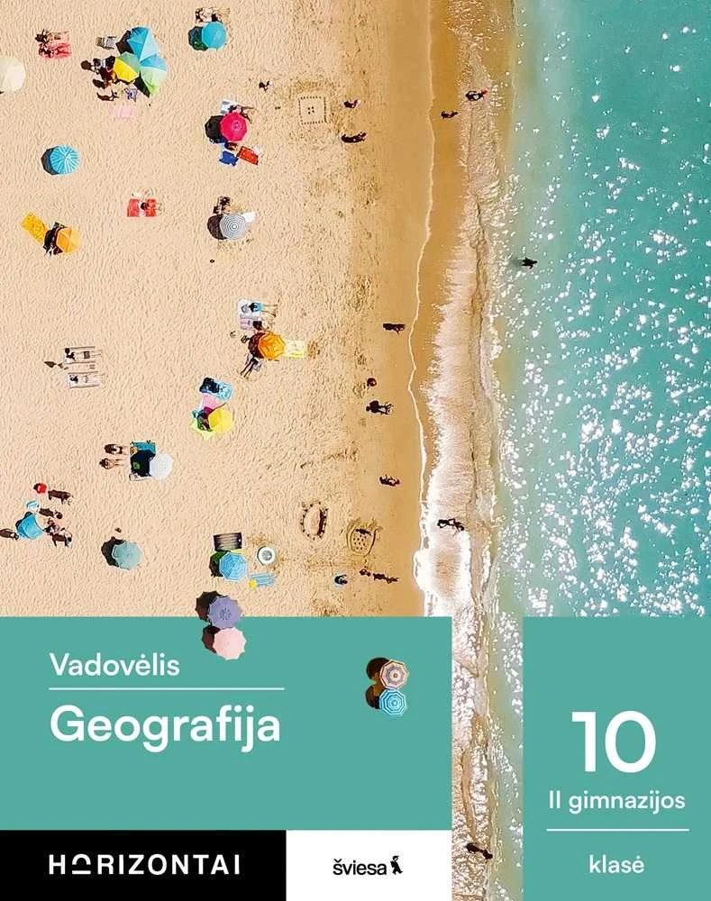 KNYGA Šviesa Geografija. Vadovėlis 10 (II gimnazijos) klasei, serija Horizontai