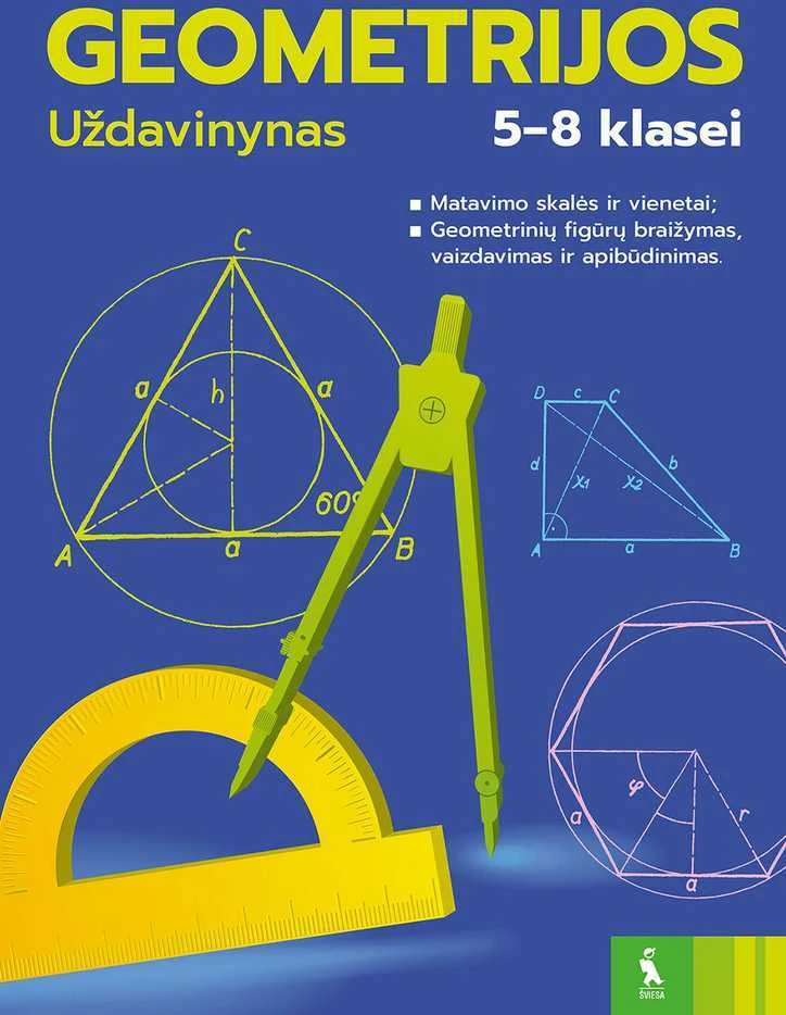 KNYGA Šviesa Geometrijos uždavinynas 5-8 klasei, 1 dalis