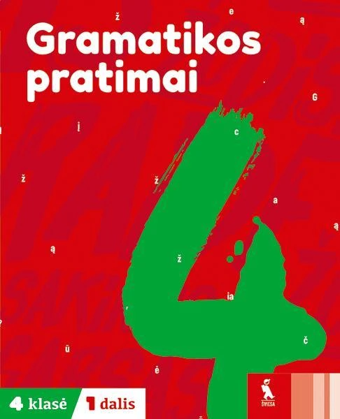 KNYGA Šviesa Lietuvių kalbos gramatikos pratimai 4 klasei, 1 dalis