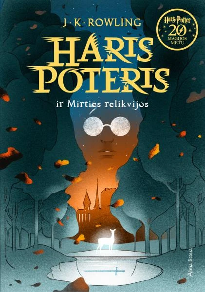 Haris Poteris ir mirties relikvijos. 7 knyga