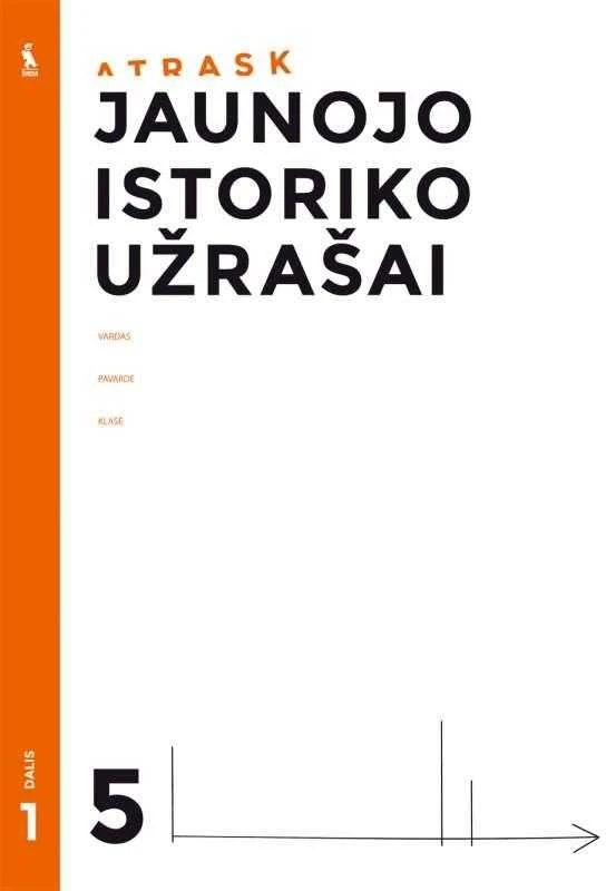 KNYGA Šviesa Jaunojo istoriko užrašai. V klasei, 1 dalis (ATRASK)