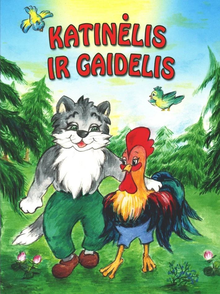 KNYGA Katinėlis ir gaidelis: pagal Vincą Pietarį