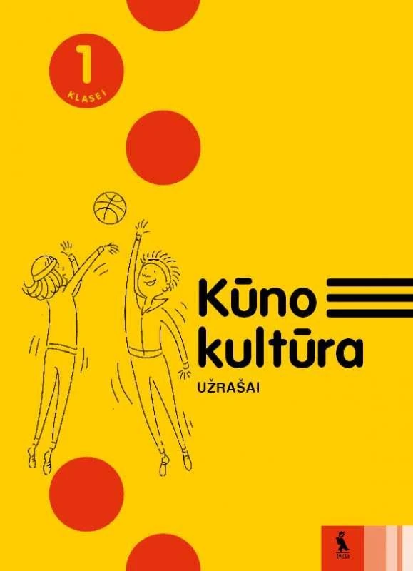 KNYGA Šviesa Kūno kultūra. Užrašai 1 klasei