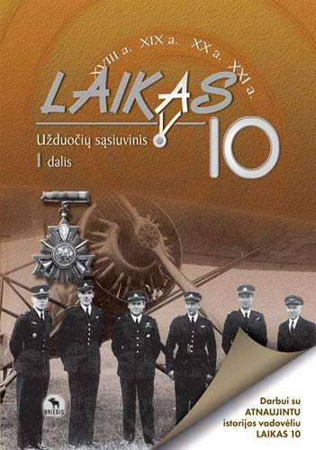 KNYGA Briedis Laikas 10. Užduočių sąsiuvinis 10 kl., I d.