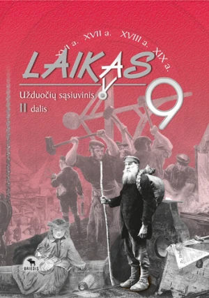 KNYGA Briedis Laikas 9. Užduočių sąsiuvinis 9 kl., II d.