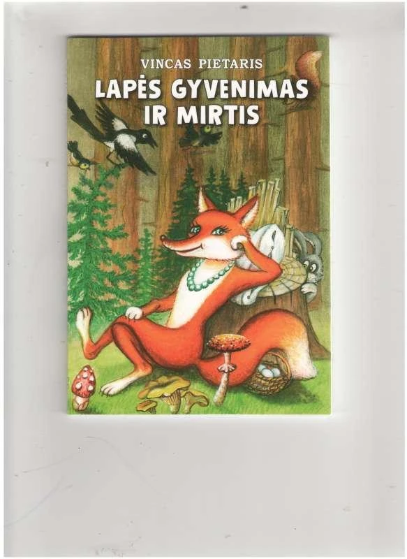 KNYGA Lapės gyvenimas ir mirtis