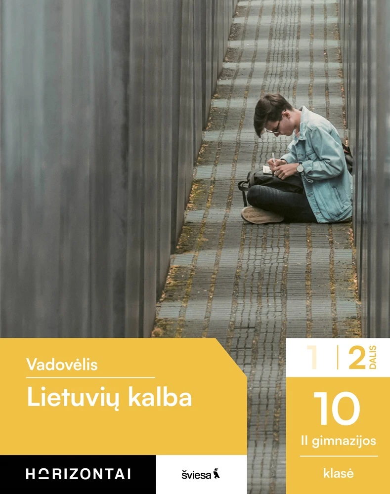 KNYGA Šviesa Lietuvių kalba. Vadovėlis 10 (II gimnazijos) klasė, 2 dalis, serija Horizontai