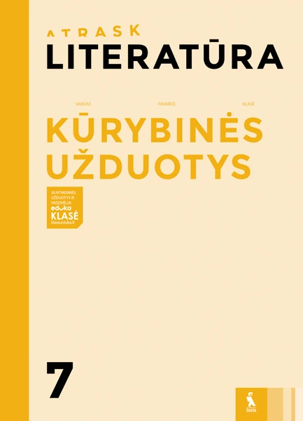 KNYGA Šviesa Literatūra. Kūrybinės užduotys VII klasei